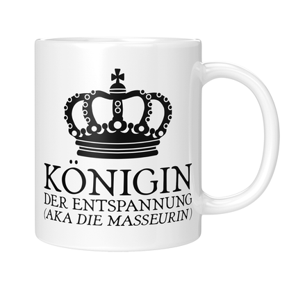 Masseur Tasse - Königin der Entspannung aka die Masseurin (Massagetherapeut, Geschenk)