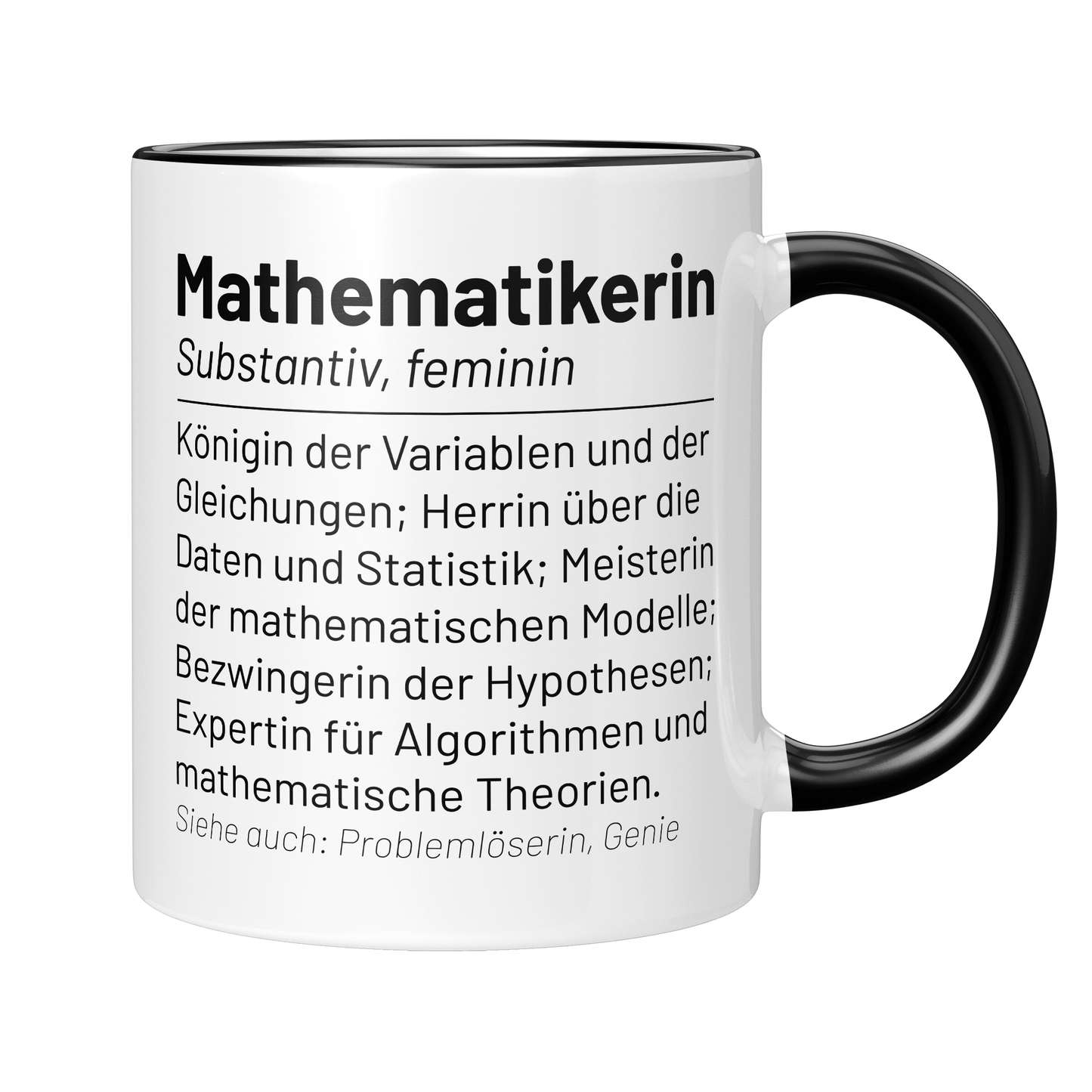 Mathematiker Tasse - Wörterbucheintrag: Mathematikerin (Mathe, Mathematik, Geschenk)