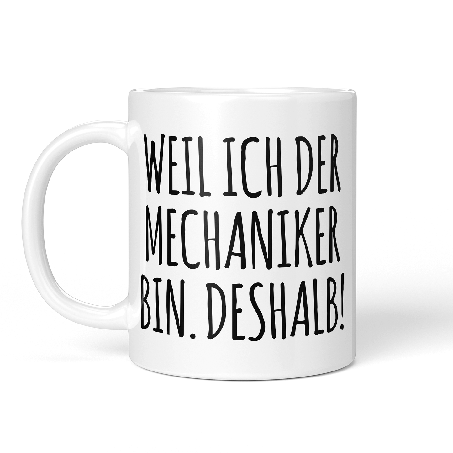CupHaven® Mechaniker Tasse - Weil ich der Mechaniker bin. Deshalb! - Geschenk für Mechaniker und Mechanikerinnen