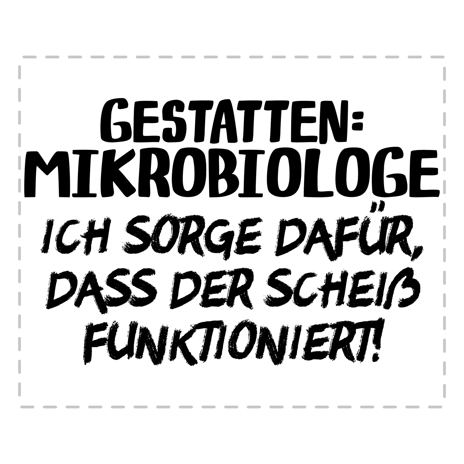 Mikrobiologie Tasse Gestatten: Mikrobiologe