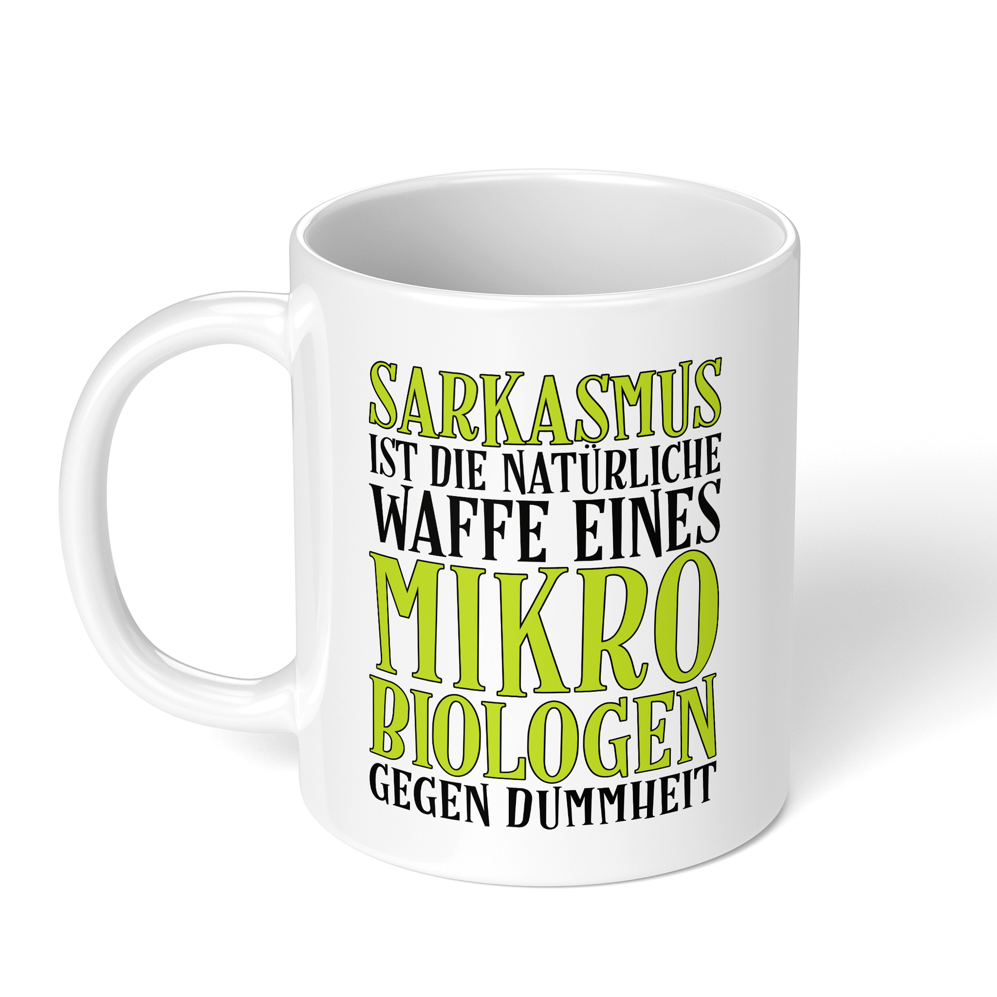 CupHaven® Mikrobiologie Tasse - Sarkasmus eines Mikrobiologen - Geschenk für Mikrobiologen und Mikrobiologinnen