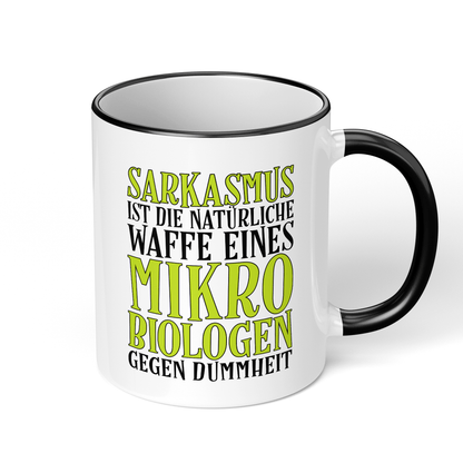 CupHaven® Mikrobiologie Tasse - Sarkasmus eines Mikrobiologen - Geschenk für Mikrobiologen und Mikrobiologinnen