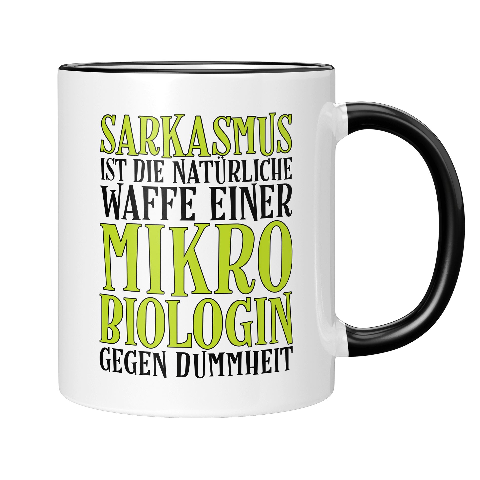 CupHaven® Mikrobiologie Tasse - Sarkasmus einer Mikrobiologin - Geschenk für Mikrobiologen und Mikrobiologinnen