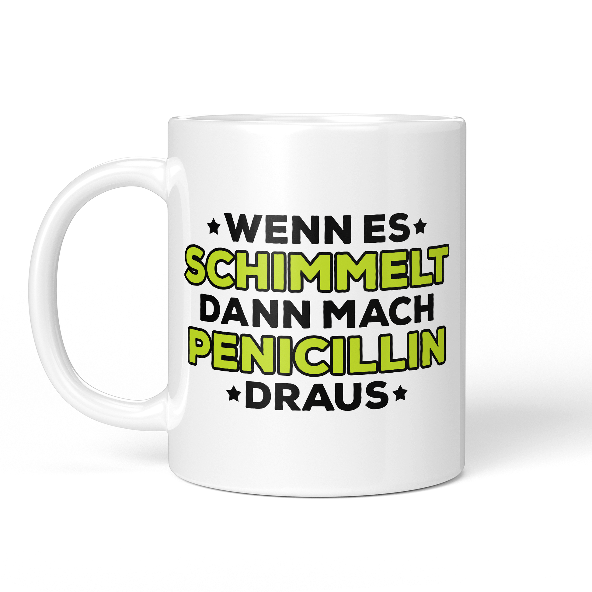CupHaven® Mikrobiologie Tasse - Wenn es schimmelt, dann mach Penicillin draus - Geschenk für Mikrobiologen und Mikrobiologinnen