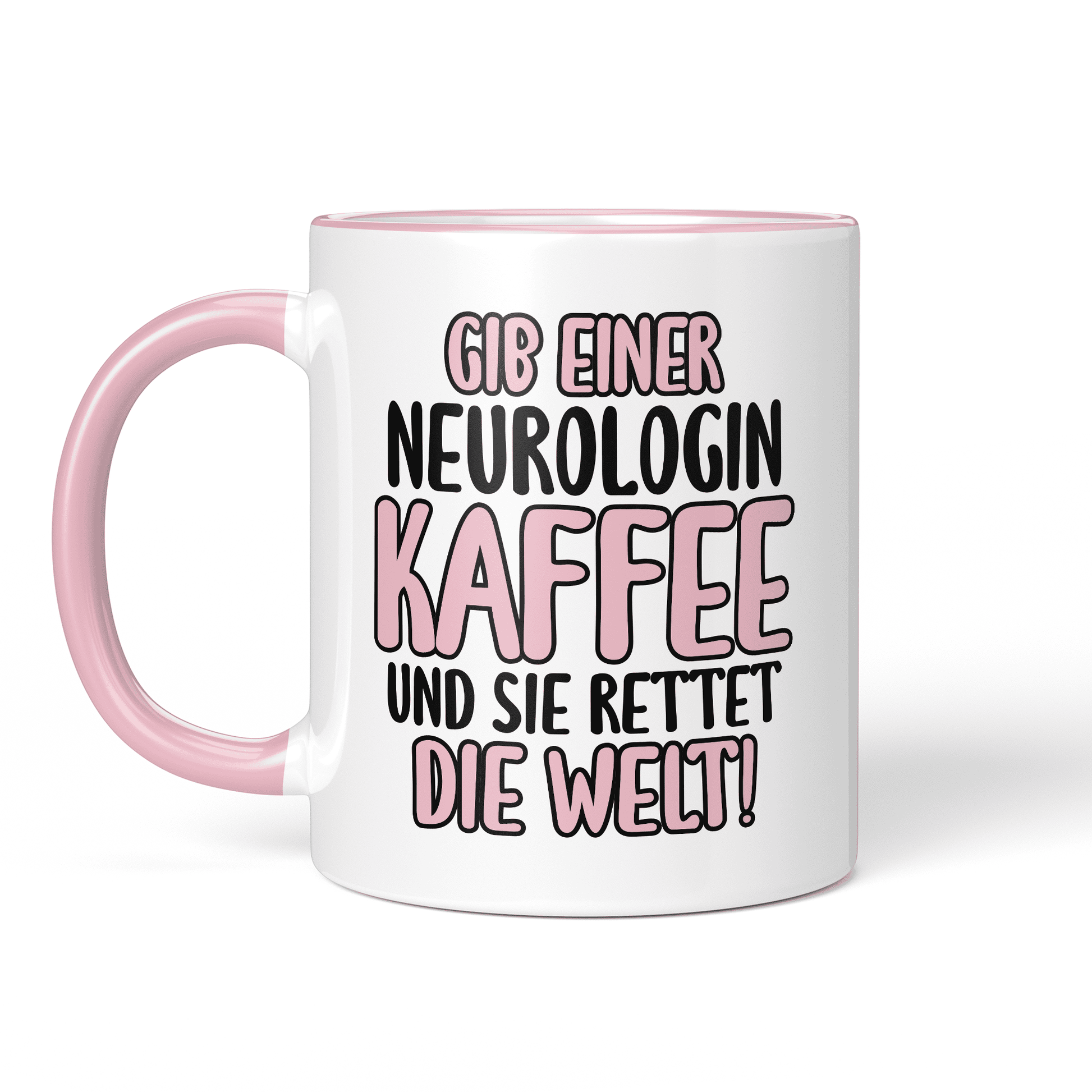 CupHaven® Neurologie Tasse - Gib einer Neurologin Kaffee und sie rettet die Welt! - Geschenk für Neurologen und Neurologinnen