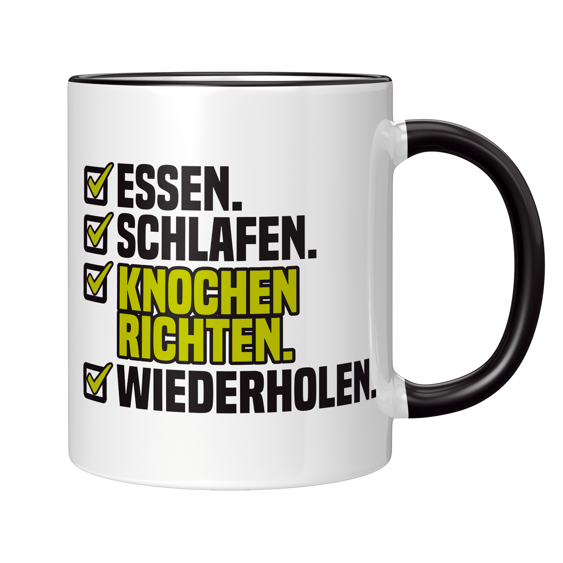 Orthopäde Tasse - Essen. Schlafen. Knochen richten. Wiederholen. (Orthopädie, Orthopädin, Geschenk)