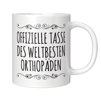 Orthopäde Tasse - Weltbester Orthopäde (Orthopädin, Orthopädie, Geschenk)