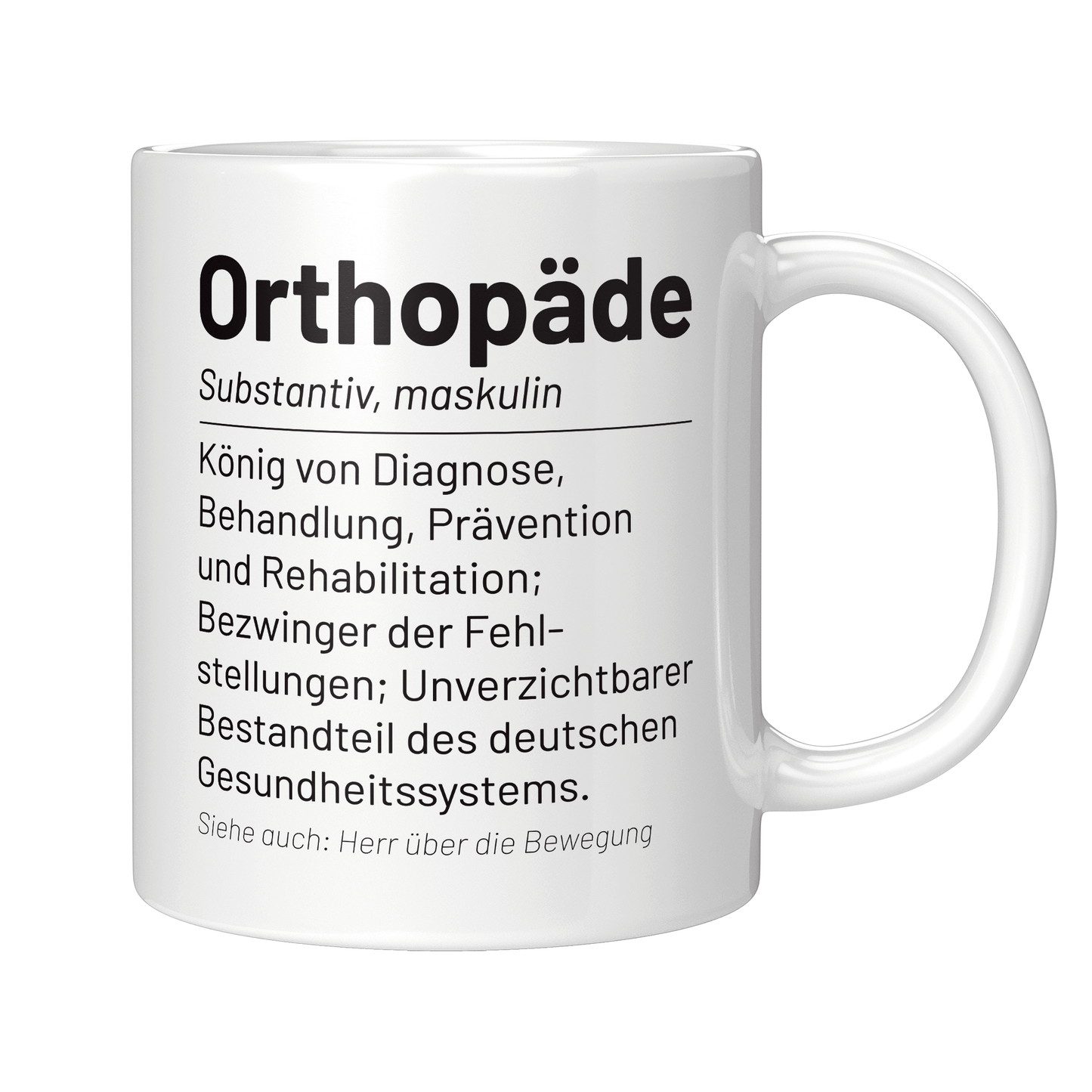 Orthopäde Tasse - Wörterbuch "Orthopäde" (Orthopädin, Orthopädie, Geschenk)