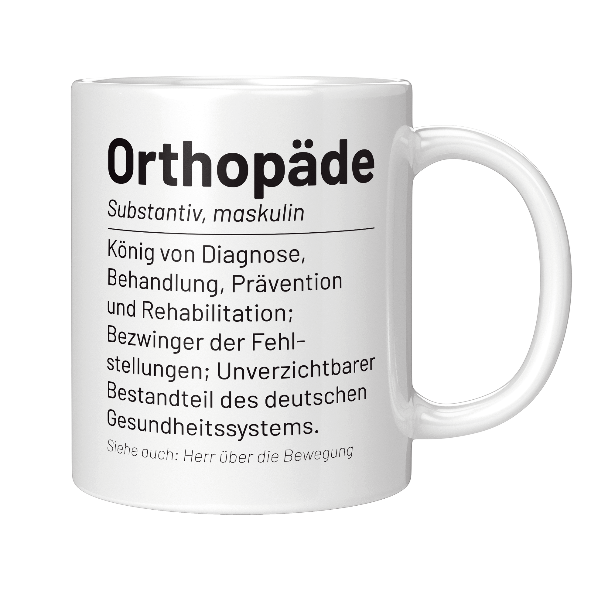 Orthopäde Tasse - Wörterbuch "Orthopäde" (Orthopädin, Orthopädie, Geschenk)