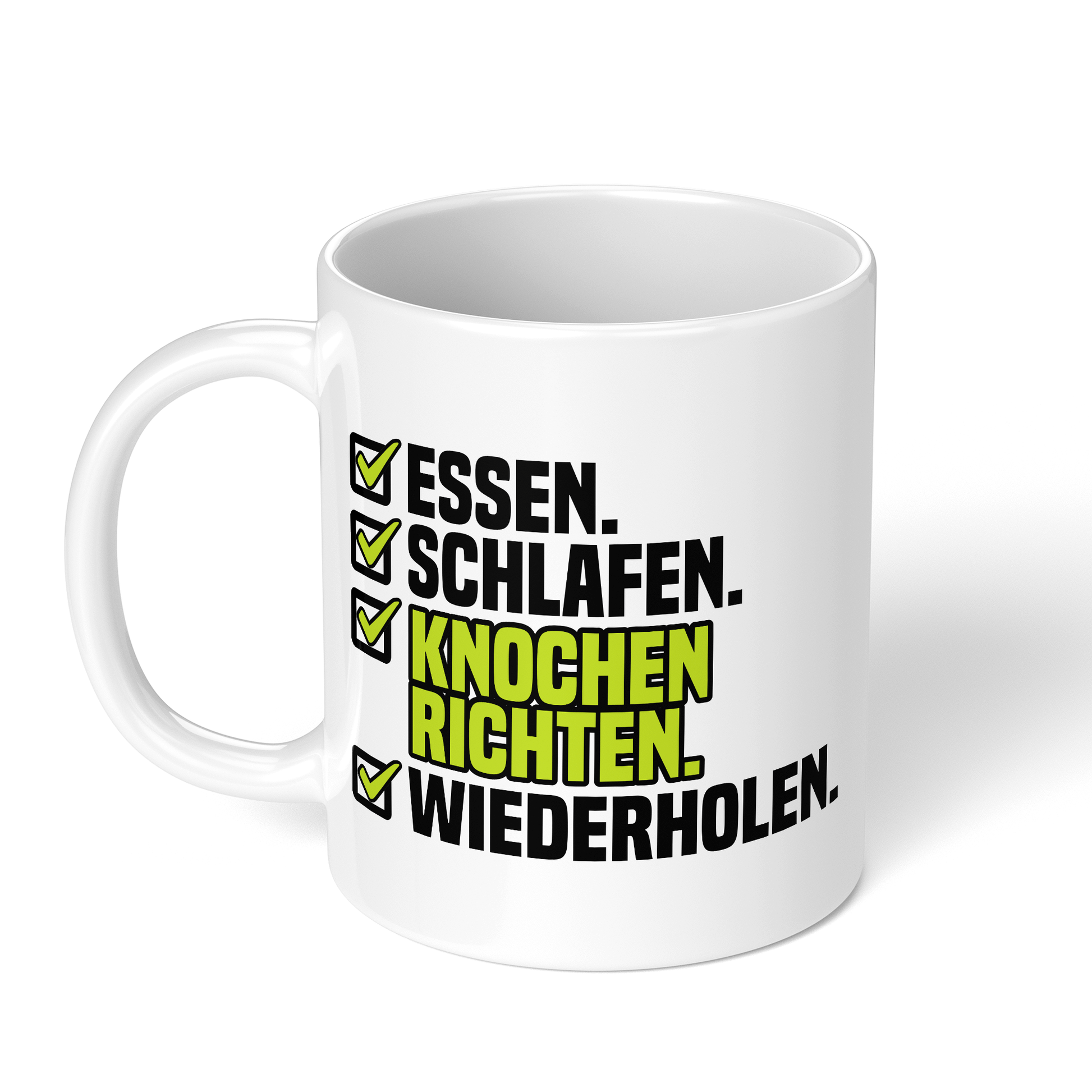 CupHaven® Orthopädie Tasse - Essen. Schlafen. Knochen richten. Wiederholen. - Geschenk für Orthopäden und Orthopädinnen
