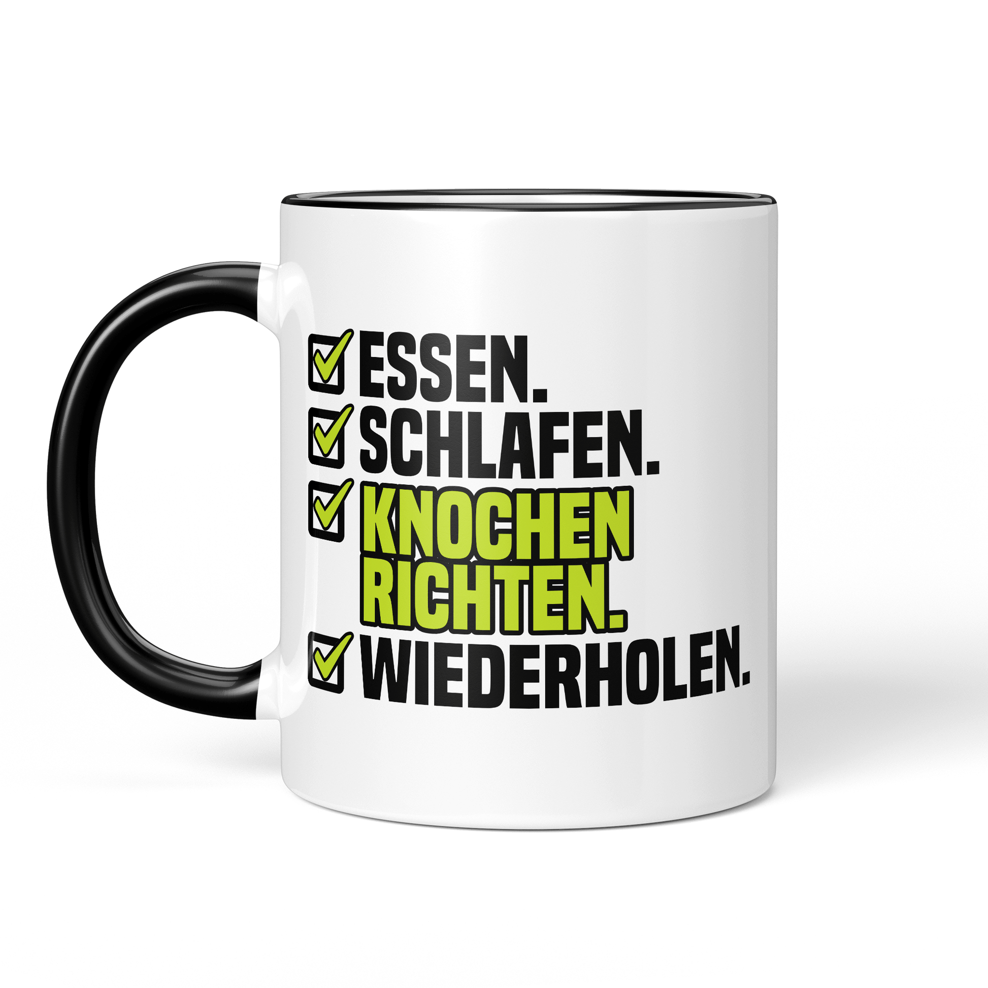 CupHaven® Orthopädie Tasse - Essen. Schlafen. Knochen richten. Wiederholen. - Geschenk für Orthopäden und Orthopädinnen