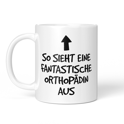 CupHaven® Orthopädie Tasse - Fantastische Orthopädin - Geschenk für Orthopäden und Orthopädinnen