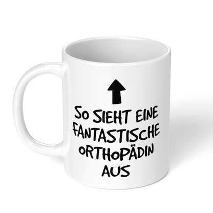 CupHaven® Orthopädie Tasse - Fantastische Orthopädin - Geschenk für Orthopäden und Orthopädinnen