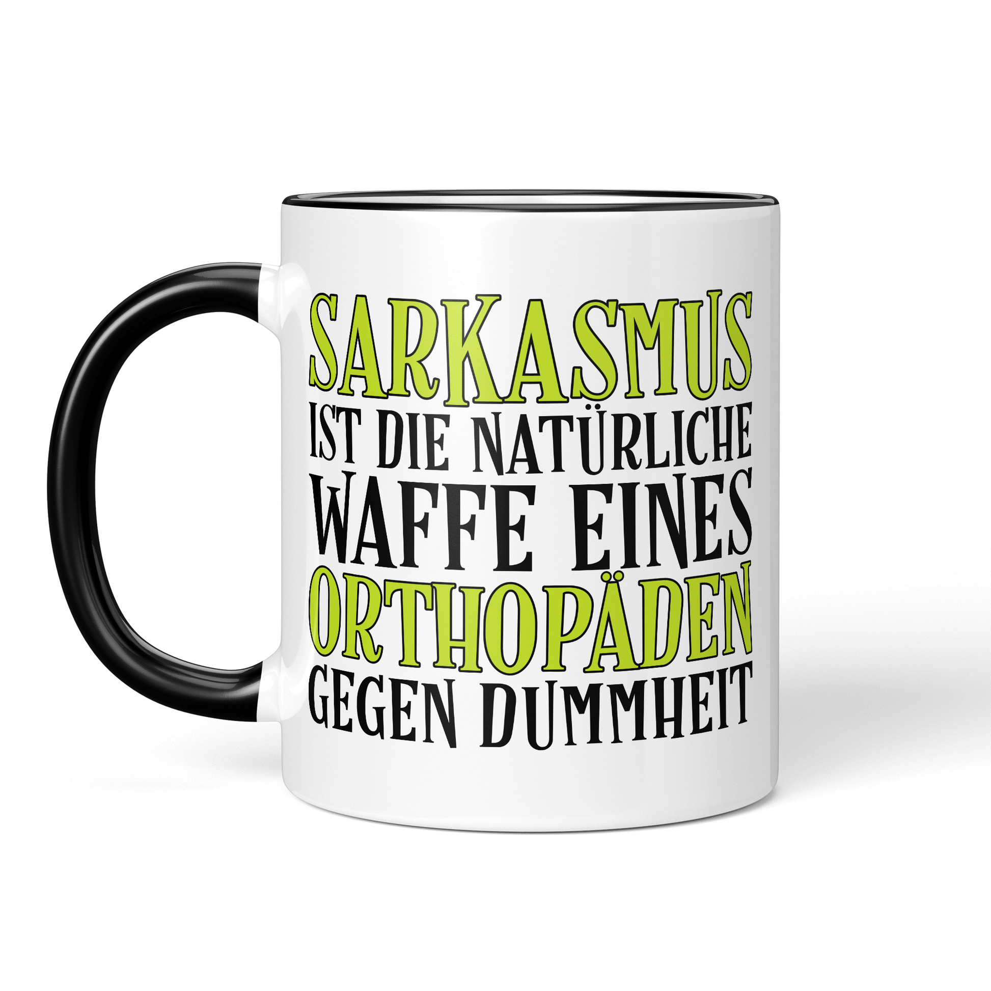 CupHaven® Orthopädie Tasse - Sarkasmus eines Orthopäden - Geschenk für Orthopäden und Orthopädinnen