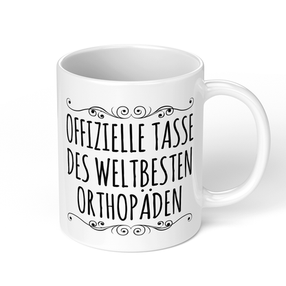CupHaven® Orthopädie Tasse - Weltbester Orthopäde - Geschenk für Orthopäden und Orthopädinnen