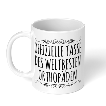 CupHaven® Orthopädie Tasse - Weltbester Orthopäde - Geschenk für Orthopäden und Orthopädinnen