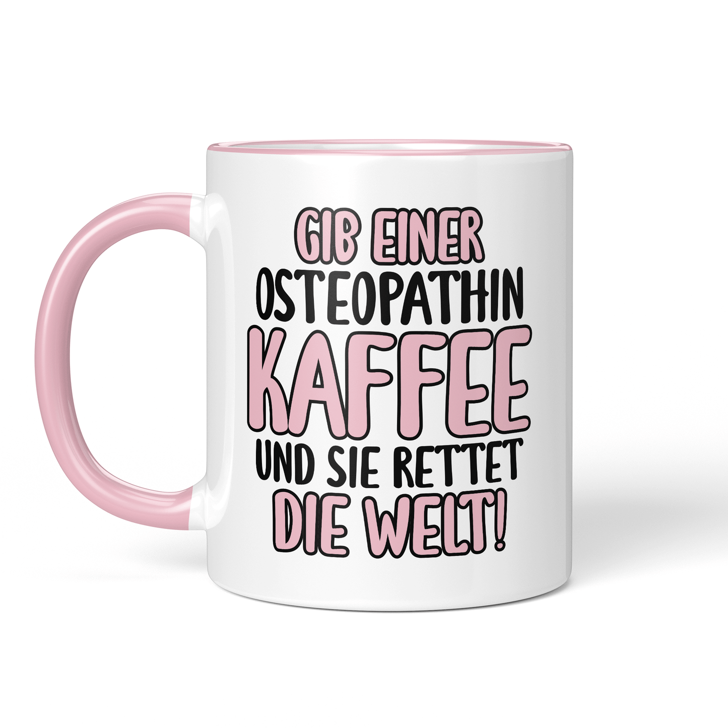 CupHaven® Osteopathie Tasse - Gib einer Osteopathin Kaffee und sie rettet die Welt! - Geschenk für Osteopathen und Osteopathinnen