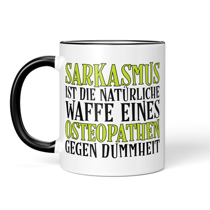 CupHaven® Osteopathie Tasse - Sarkasmus eines Osteopathen - Geschenk für Osteopathen und Osteopathinnen