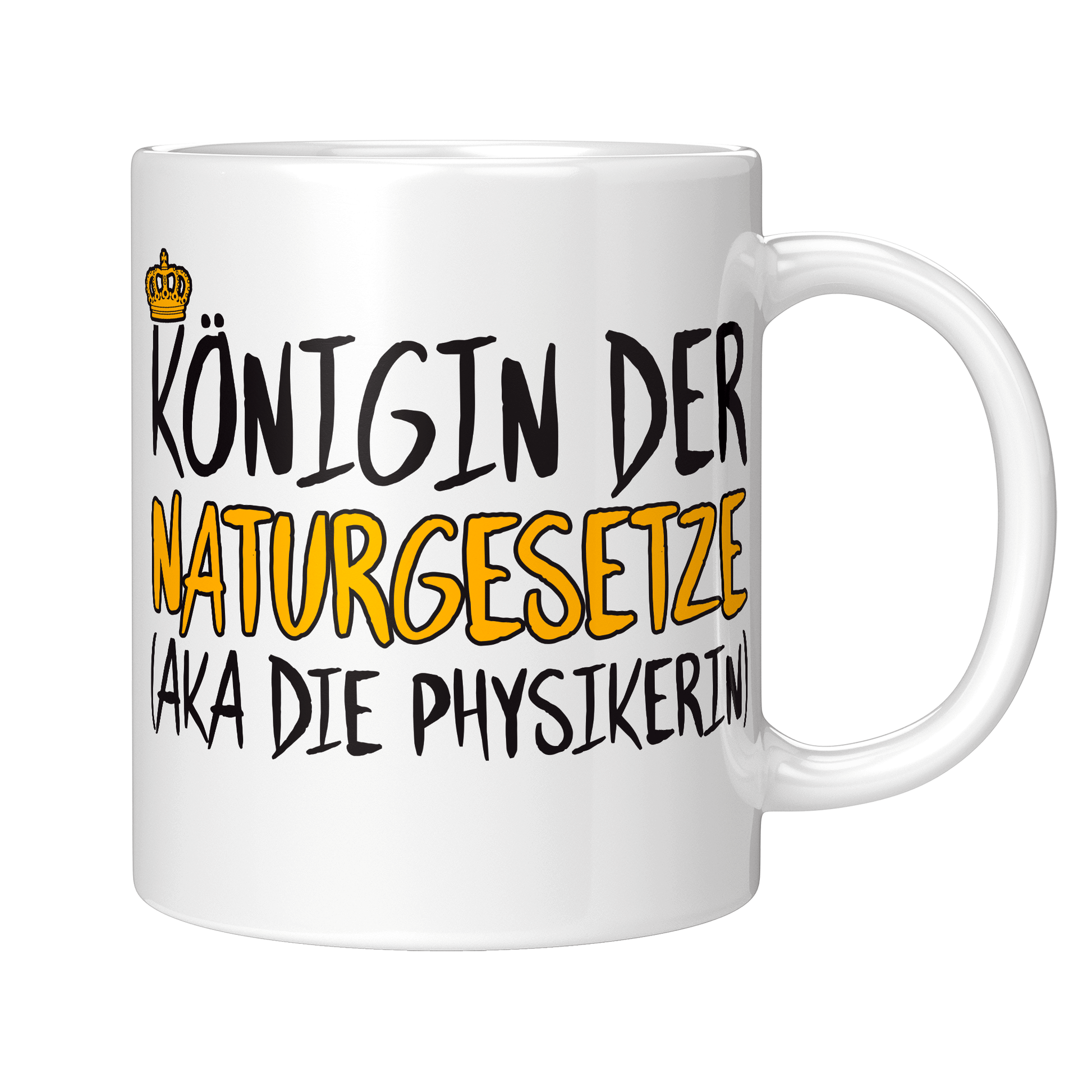 Physik Tasse Königin der Naturgesetze (aka die Physikerin)