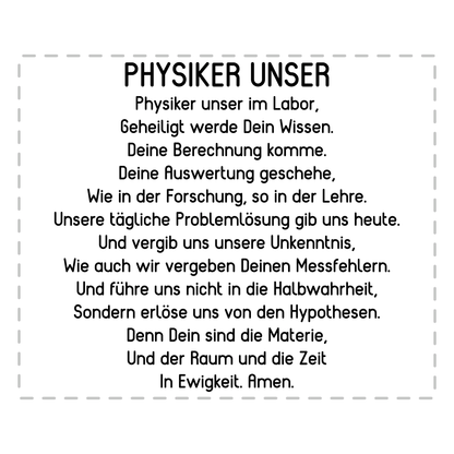 Physik Tasse Physiker Unser Gebet