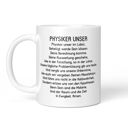 CupHaven® Physik Tasse - "Physiker Unser"-Gebet - Geschenk für Physiker und Physikerinnen