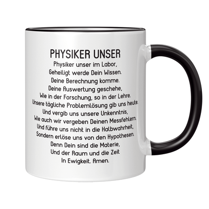 Physik Tasse Physiker Unser Gebet