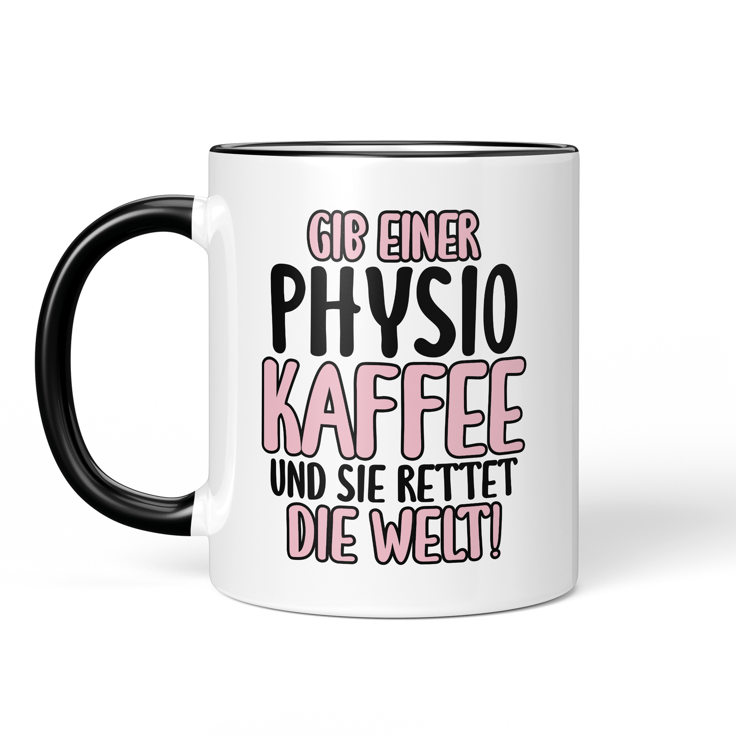 CupHaven® Physiotherapie Tasse - Gib einer Physio Kaffee - Geschenk für Physiotherapeuten und Physiotherapeutinnen