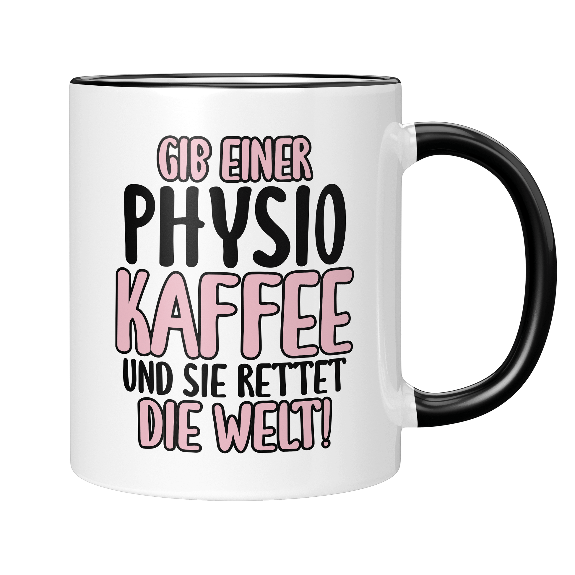 CupHaven® Physiotherapie Tasse - Gib einer Physio Kaffee - Geschenk für Physiotherapeuten und Physiotherapeutinnen