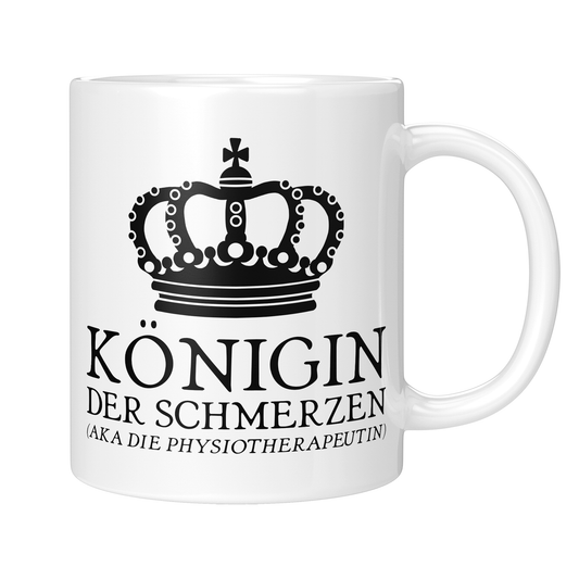 Physiotherapie Tasse - Königin der Schmerzen aka die Physiotherapeutin (Physiotherapeut, Geschenk)