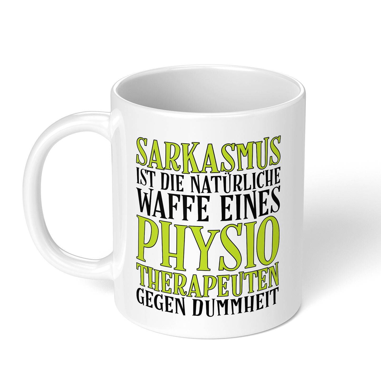 CupHaven® Physiotherapie Tasse - Sarkasmus eines Physiotherapeuten - Geschenk für Physiotherapeuten und Physiotherapeutinnen