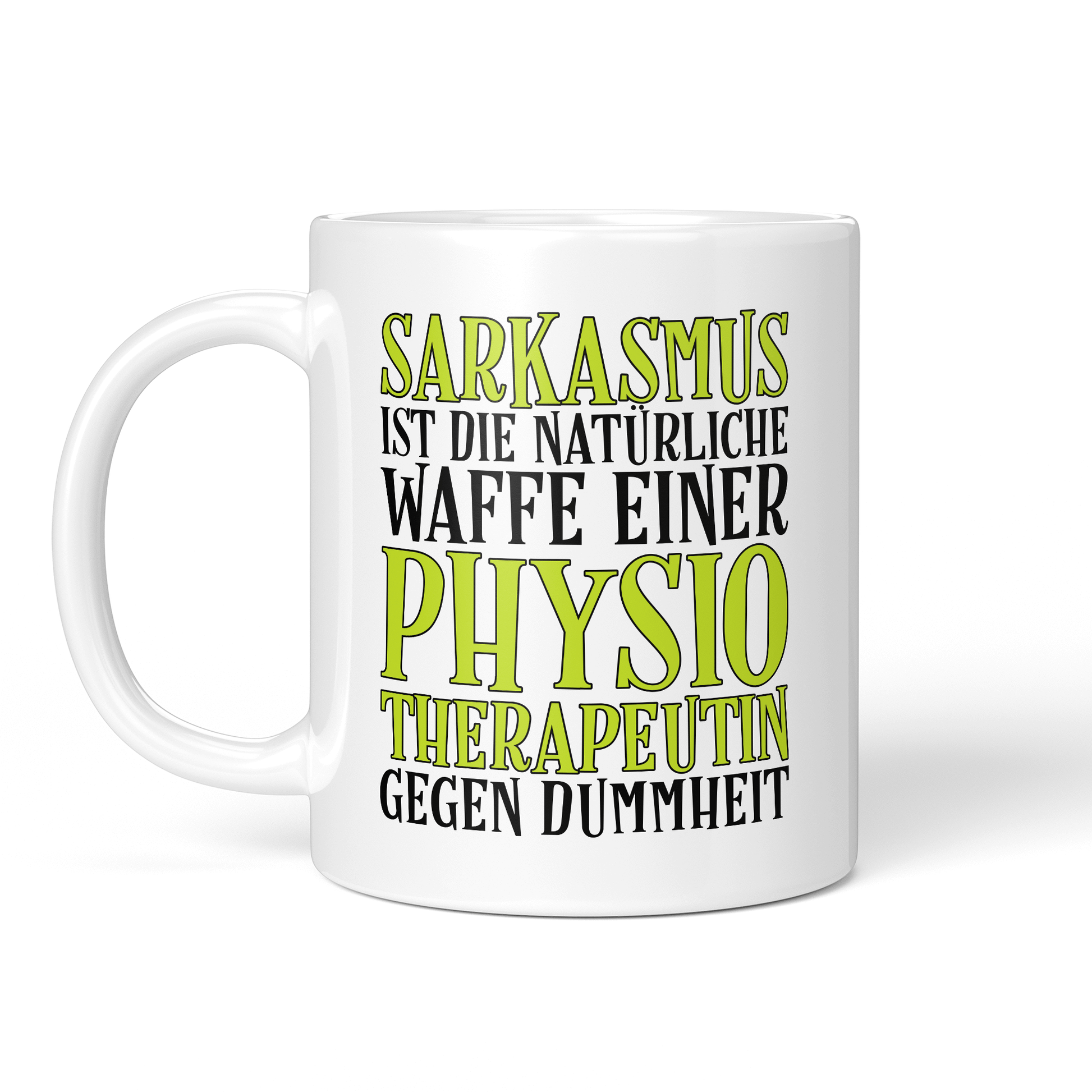 CupHaven® Physiotherapie Tasse - Sarkasmus einer Physiotherapeutin - Geschenk für Physiotherapeuten und Physiotherapeutinnen