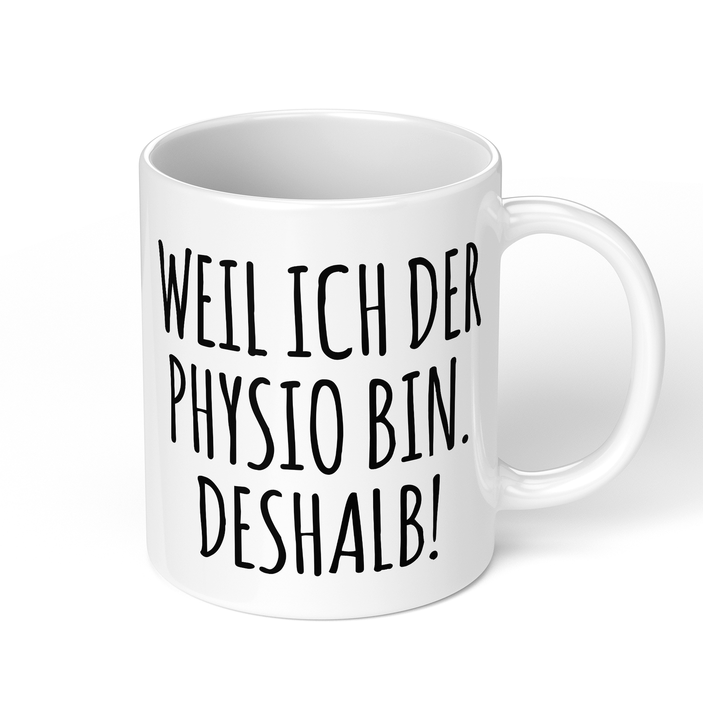 CupHaven® Physiotherapie Tasse - Weil ich der Physio bin. Deshalb! - Geschenk für Physiotherapeuten und Physiotherapeutinnen