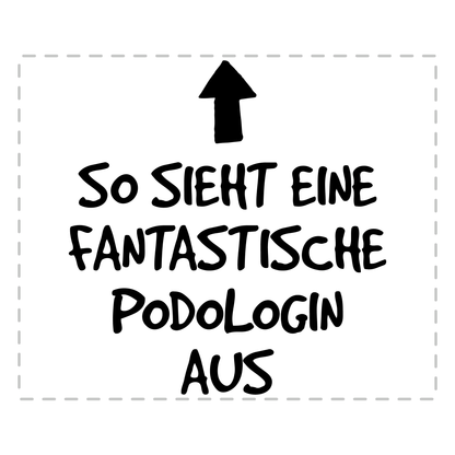 Podologie Tasse - Fantastische Podologin (Podologe, Geschenk)