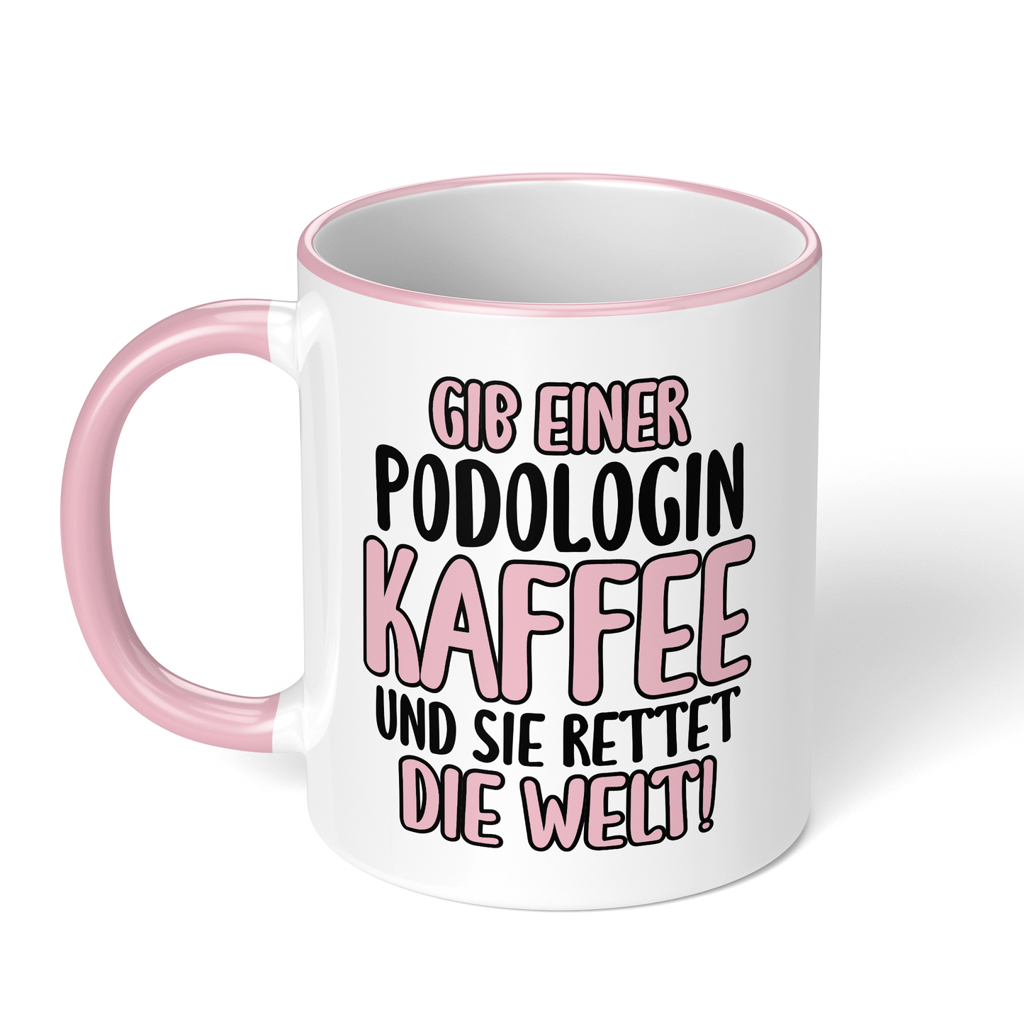 CupHaven® Podologie Tasse - Gib einer Podologin Kaffee und sie rettet die Welt! - Geschenk für Podologen und Podologinnen
