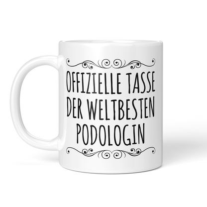 CupHaven® Podologie Tasse - Weltbeste Podologin - Geschenk für Podologen und Podologinnen