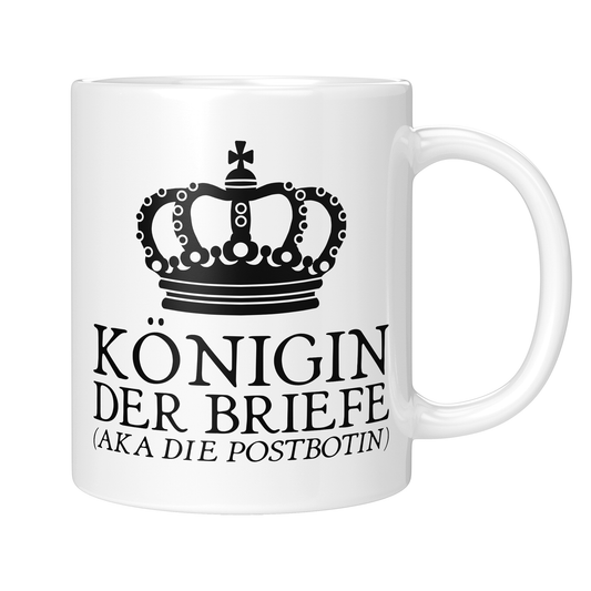 Postbote Tasse - Königin der Briefe aka die Postbotin (Briefträgerin, Zustellerin, Geschenk)