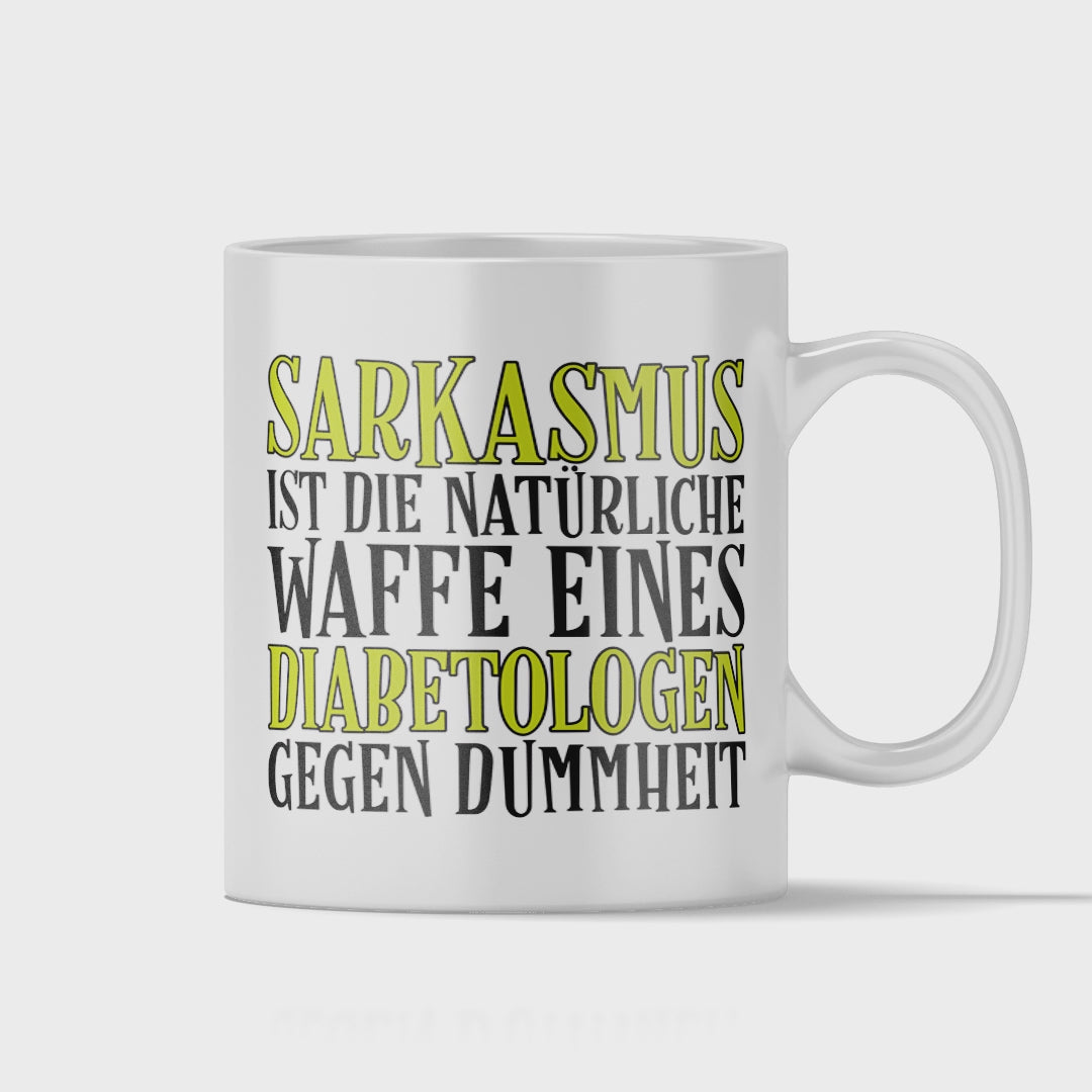 Diabetologe Tasse - Sarkasmus eines Diabetologen (Diabetologin, Diabetologie, Geschenk)