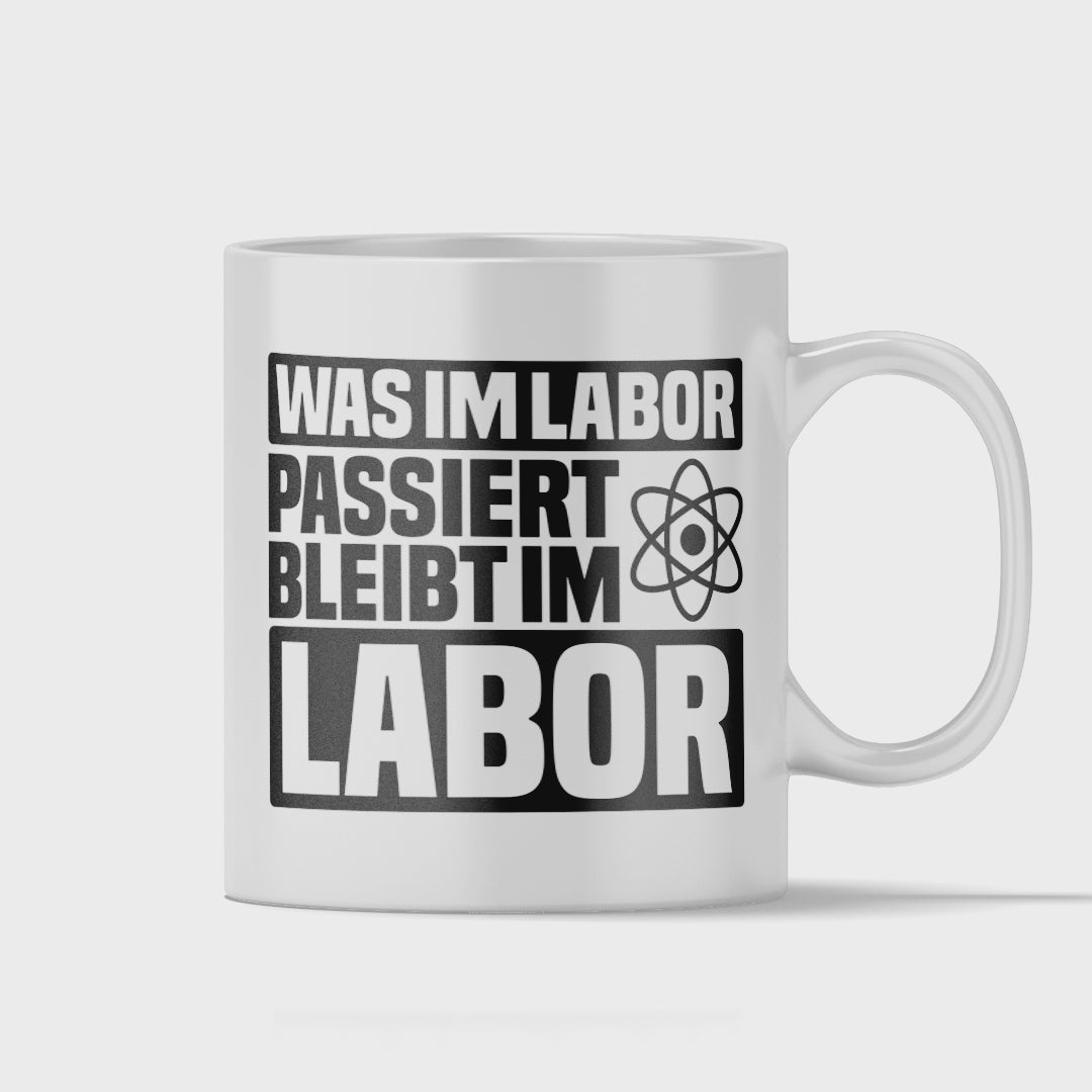 Chemie Tasse - Was im Labor passiert, bleibt im Labor (Chemiker, Chemielehrer, Geschenk)