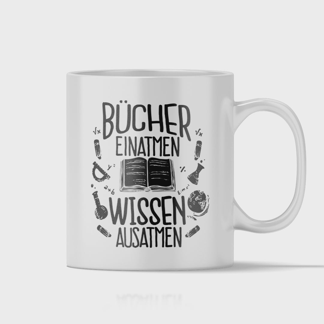 Lesen Tasse - Bücher einatmen Wissen ausatmen (Bücherwurm, Leseratte, Leser, Geschenk)