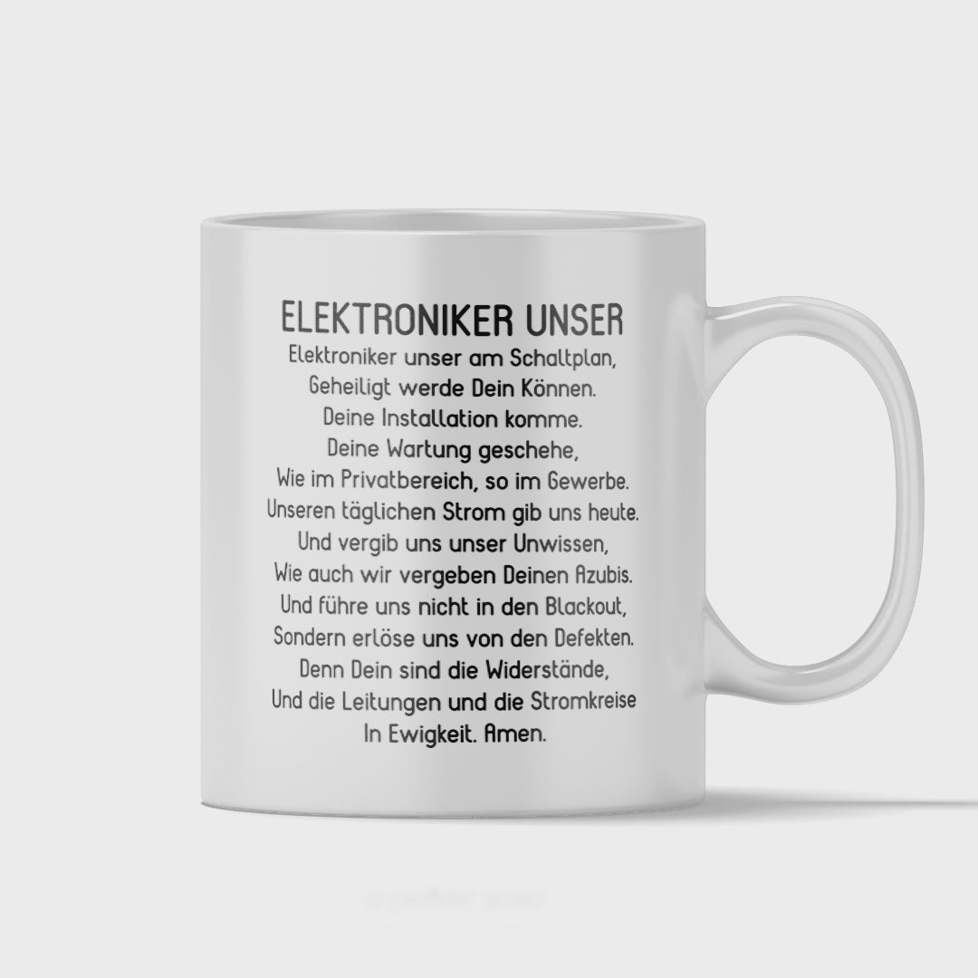 Elektroniker Tasse - "Elektroniker Unser"-Gebet (Elektronikerin, Geschenk)