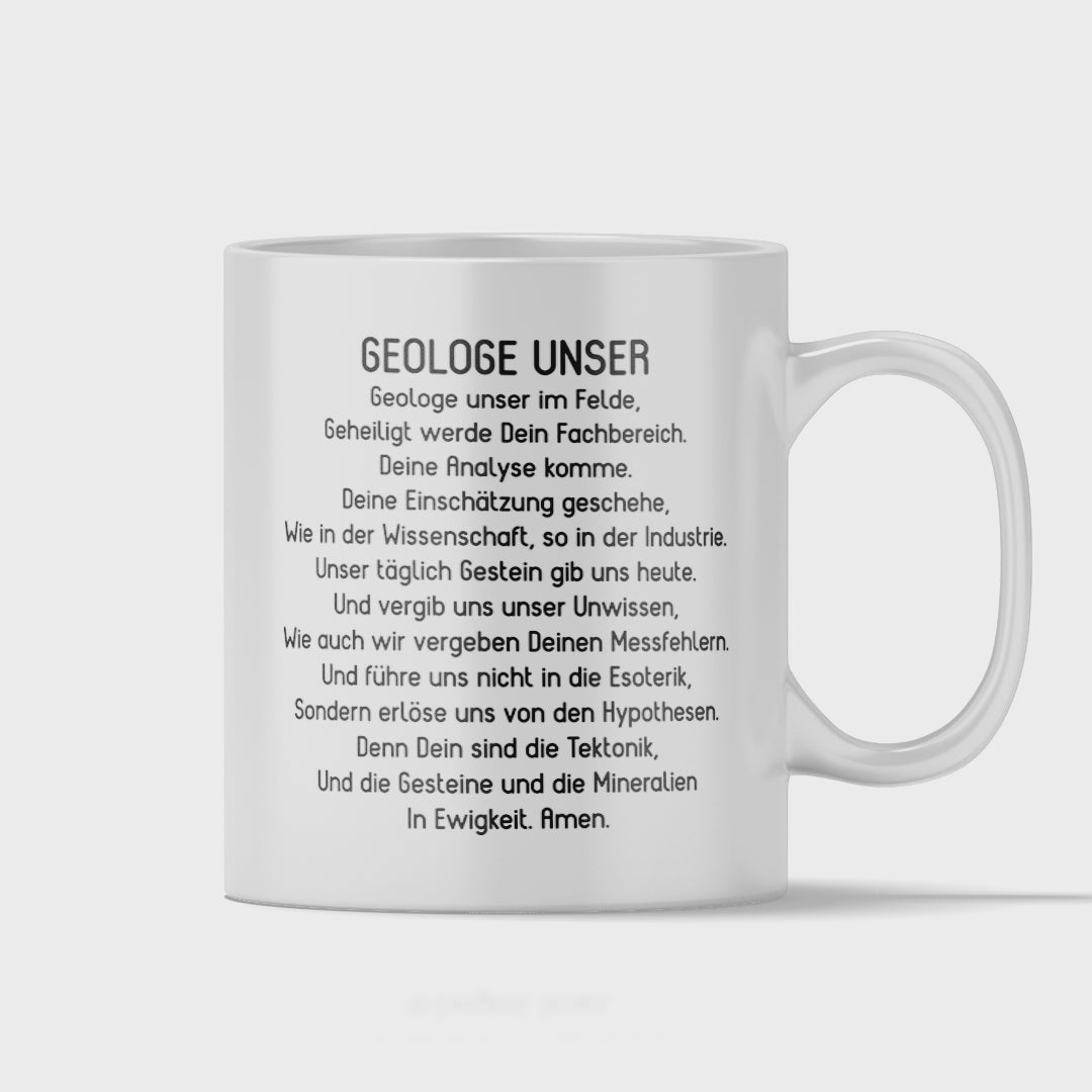 Geologie Tasse - "Geologe Unser"-Gebet (Geologin, Geschenk)