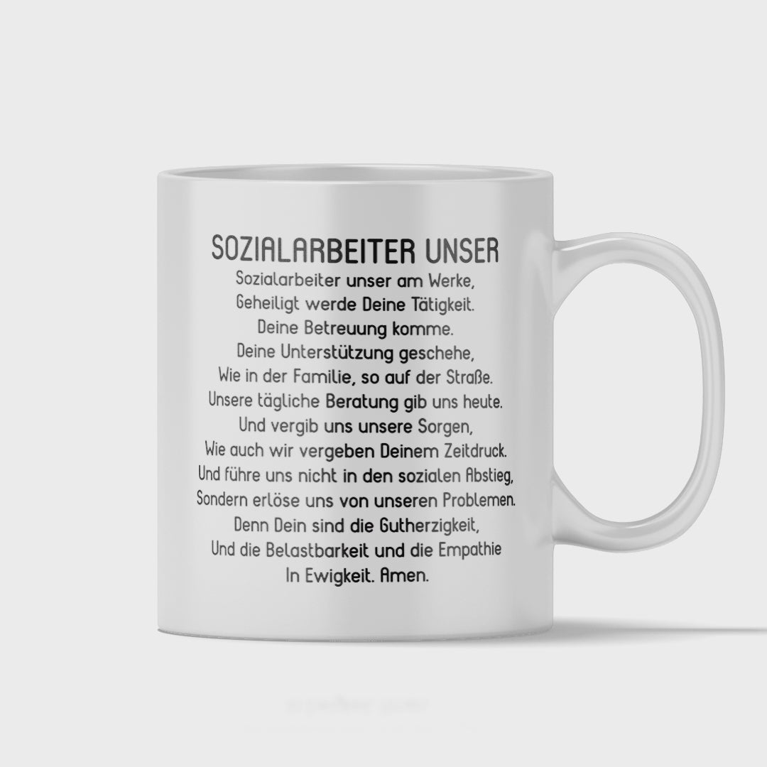 Sozialarbeiter Tasse - "Sozialarbeiter Unser"-Gebet (Soziale Arbeit, Sozialarbeiterin, Geschenk)