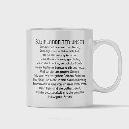 Sozialarbeiter Tasse - "Sozialarbeiter Unser"-Gebet (Soziale Arbeit, Sozialarbeiterin, Geschenk)
