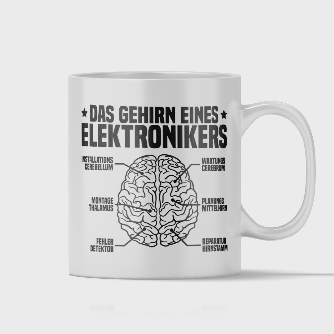 Elektroniker Tasse - Das Gehirn eines Elektronikers (Elektronikerin, Geschenk)