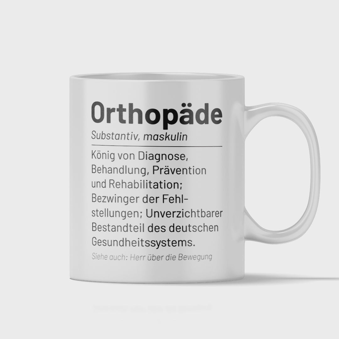 Orthopäde Tasse - Wörterbuch "Orthopäde" (Orthopädin, Orthopädie, Geschenk)