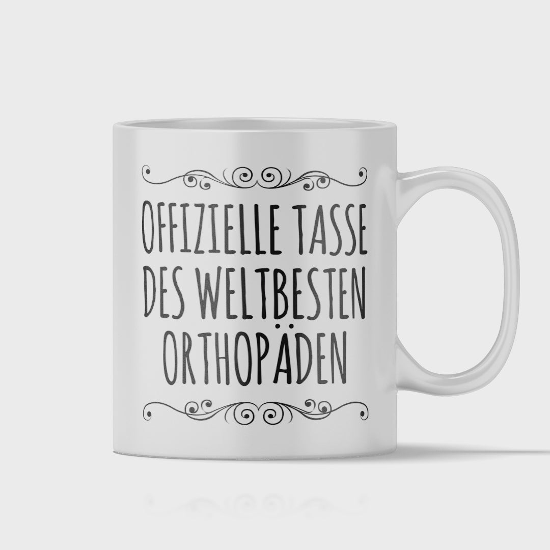 Orthopäde Tasse - Weltbester Orthopäde (Orthopädin, Orthopädie, Geschenk)