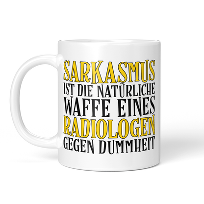 CupHaven® Radiologie Tasse - Sarkasmus eines Radiologen - Geschenk für Radiologen und Radiologinnen