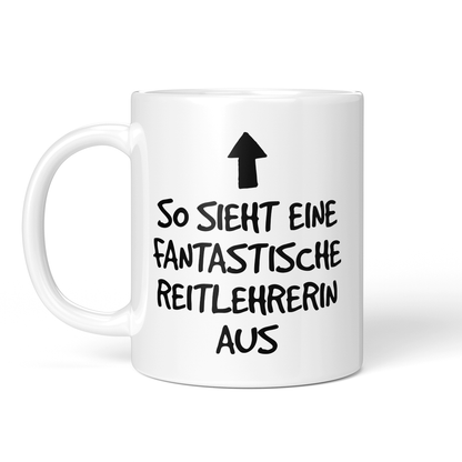 CupHaven® Reitlehrer Tasse - Fantastische Reitlehrerin - Geschenk für Reitlehrer und Reitlehrerinnen