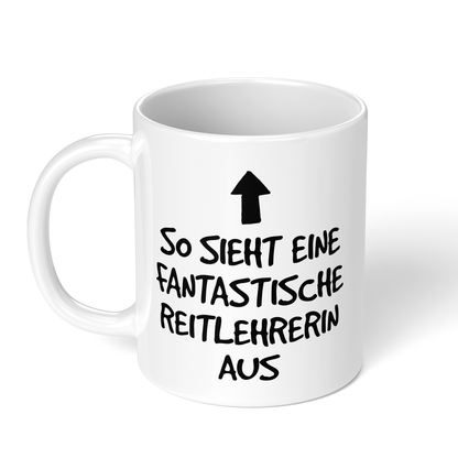 CupHaven® Reitlehrer Tasse - Fantastische Reitlehrerin - Geschenk für Reitlehrer und Reitlehrerinnen