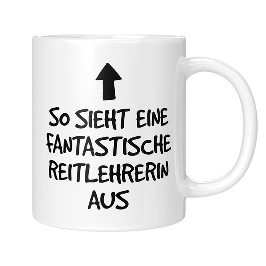 CupHaven® Reitlehrer Tasse - Fantastische Reitlehrerin - Geschenk für Reitlehrer und Reitlehrerinnen